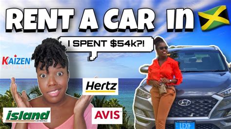 i made a 54k mistake rent a car in jamaica what no one told me youtube