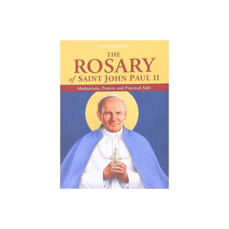 The Rosary Of Saint John Paul Ii By Tom Hoopes Paperback In 2021