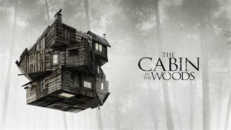 The Gipster The Cabin In The Woods A Movie Celebrating