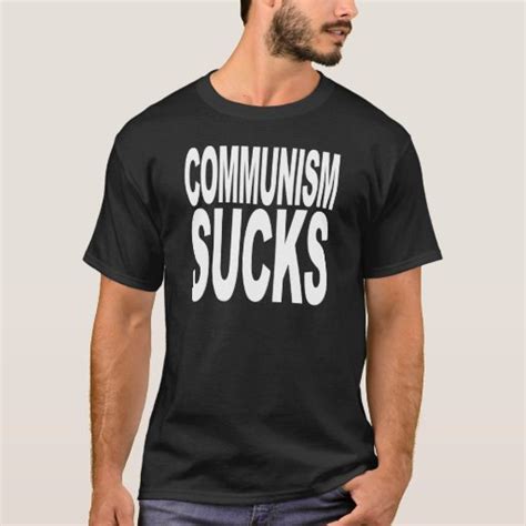 Communism Sucks T Shirt Zazzle