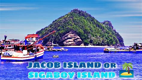 Trekking In Jacob Island Or Sigaboy Island Tibanban Governor