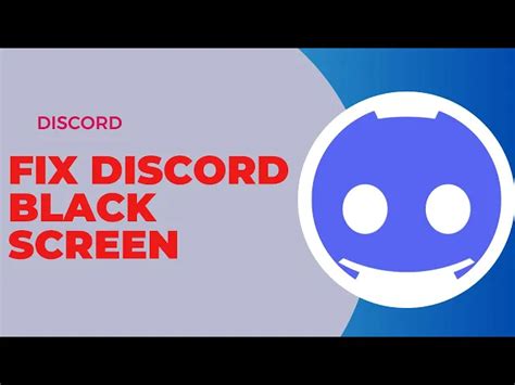 How To Fix DISCORD Black Screen Fix The Discord Black Screen