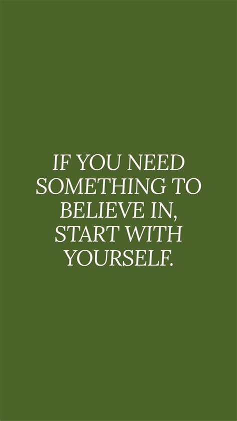 Believe In Yourself Olive Green Aesthetic Positive Quotes Inspiring