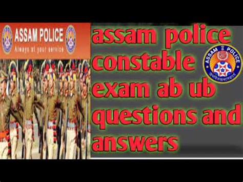 Assam Police Constable Exam Ab Ub Questions And Answers In General My