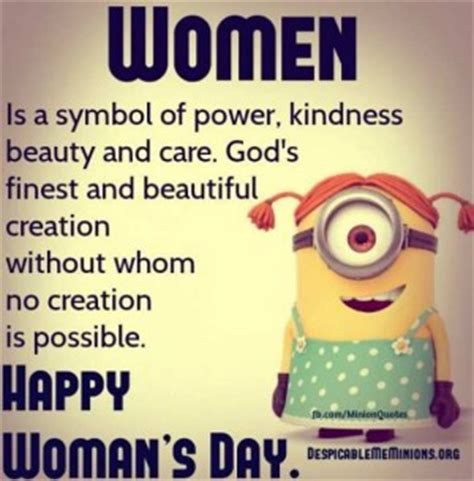 International women's day greetings and mother's day sms march 8 every year is celebrated as international women's day women's day. Female Minion Quotes. QuotesGram
