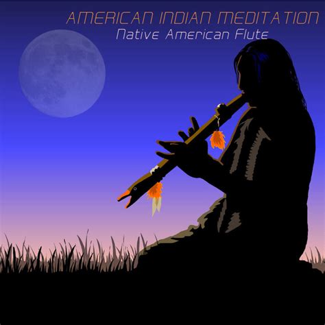 Cherokee Ambient Music To Heal The Mind And The Spirit A Song By