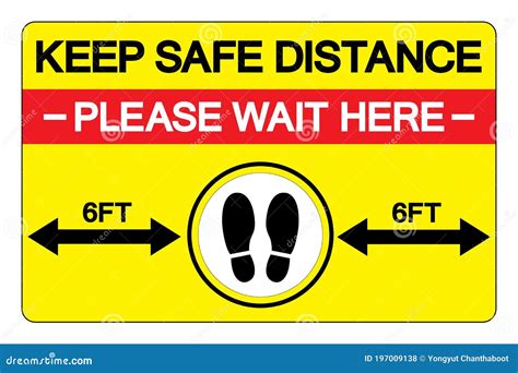 Keep Safe Distance Please Wait Here 6ft Symbol Vector Illustration