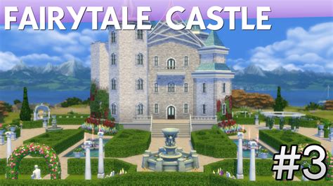 The Sims 4 Speed Build Fairytale Castle Part 3 Youtube