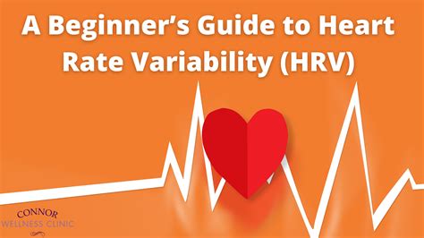 A Beginners Guide To Heart Rate Variability Hrv Pamela Connor