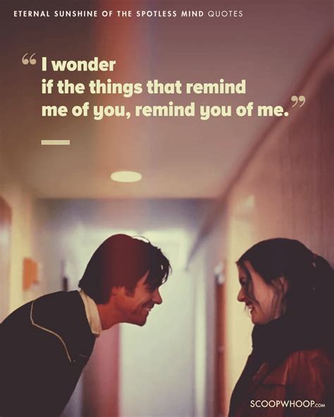 Eternal Sunshine Of The Spotless Mind Quotes Which Show Love Is An Imperfectly Perfect Feeling