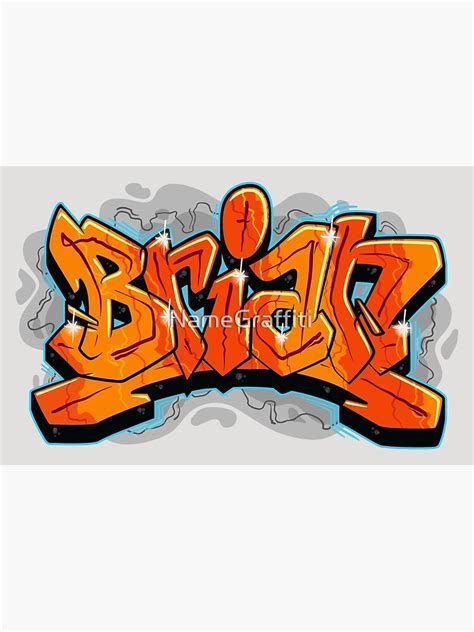 Brian Graffiti Name Poster For Sale By Namegraffiti Redbubble