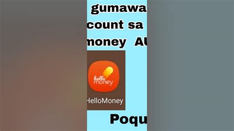Paano Mag Sign Up Sa Hellomoney Apps Aub Youtube