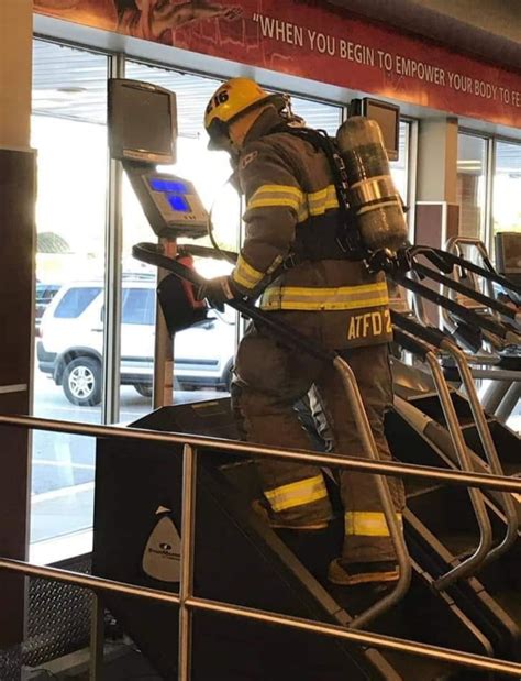 This Firefighter Was On The Stair Climber In The Gym I Figured He Was