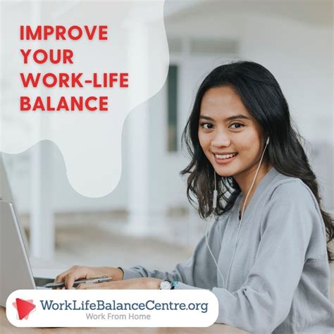 how to improve your work life balance work life balance
