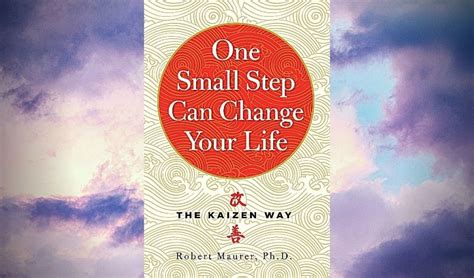 One Small Steps Can Change Your Life The Kaizen Way Book Summary