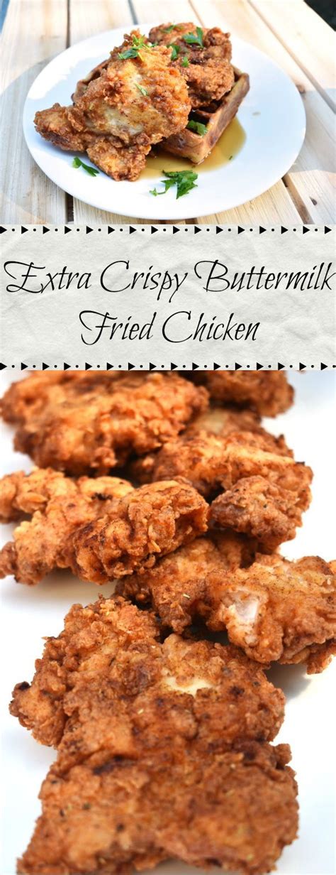 Meanwhile, dip chicken in 1/2 cup buttermilk; Extra Crispy Buttermilk Fried Chicken | Recipe | Food ...