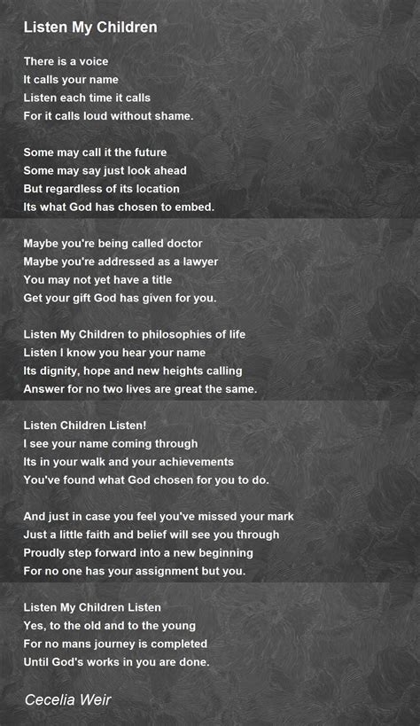 Listen My Children Listen My Children Poem By Cecelia Weir