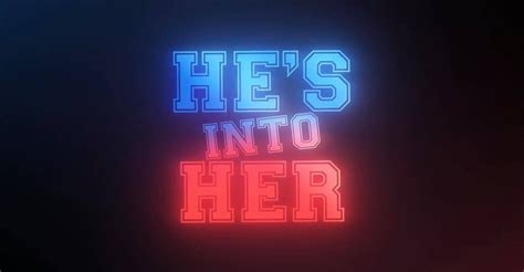 Hes Into Her Season 1 Watch Episodes Streaming Online