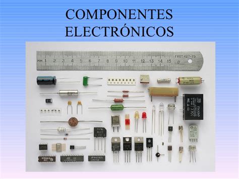 Tipos De Componentes ElectrÓnicos Lo Que Debes Saber