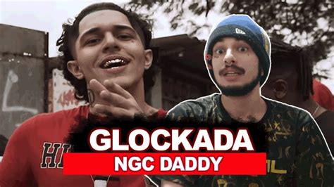 Ngc Daddy Glockada Official Video React AnÁlise Versatil Youtube