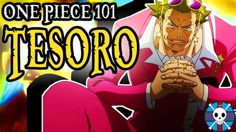 Gild Tesoro Explained One Piece 101 Youtube
