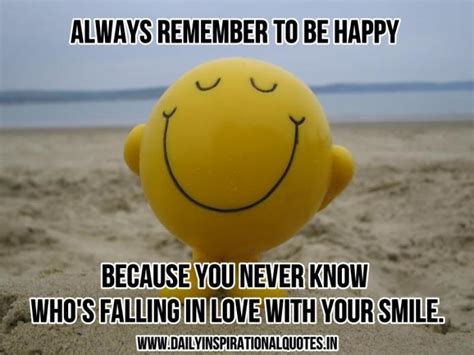 Always Remember To Be Happy Because Happiness Quotes