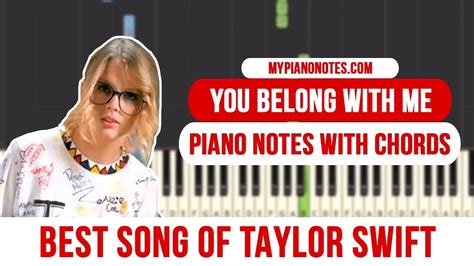 You Belong With Me Piano Notes And Chords Taylor Swift Easy Piano