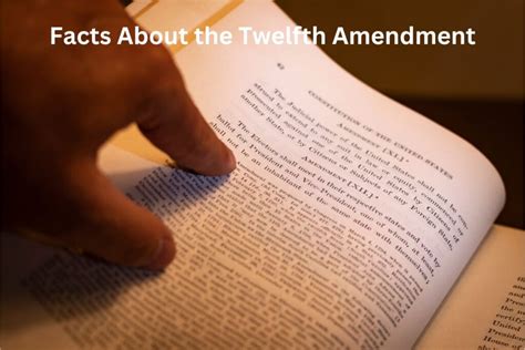 10 Facts About The Twelfth Amendment Have Fun With History