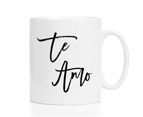 Te Amo Mug Spanish Mug Handmade