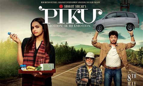Piku Review Everyone In India Needs Piku
