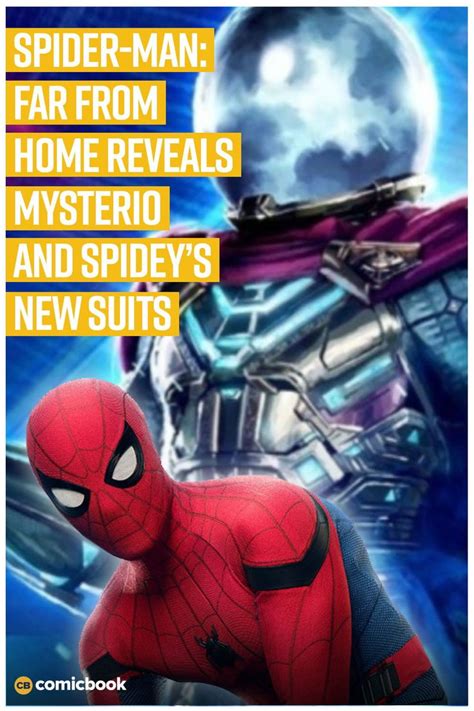 Spider Man Far From Home Reveals Best Look Yet At Mysterio And Spideys New Suits Spiderman