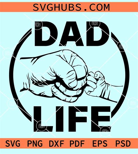 dad life fist bump svg father s day fist bump svg father and sons svg fist bump svg best