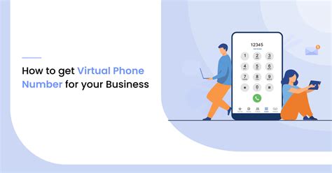 How To Get Virtual Phone Number For Your Business