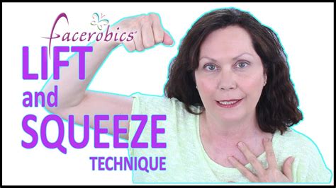 Facerobics® Lift And Squeeze Technique Update Youtube