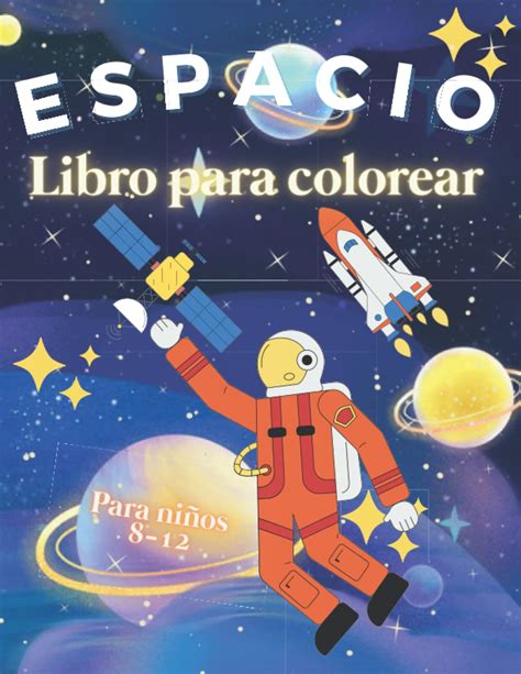 Buy Espacio Libro Para Colorear Para Niños De 8 A 12 Años Hermosas