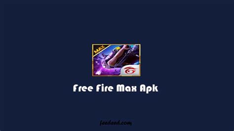 Ff max 5.0 apk dan obb download. Download Free Fire (FF) Max Apk 6.0 Update Versi Terbaru 2021