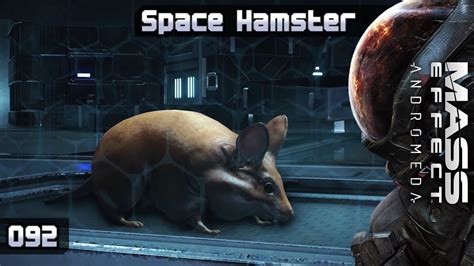 Mass Effect Andromeda 092 Space Hamster Lets Play Gerdeu Youtube