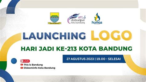 Launching Logo Hari Jadi Ke Kota Bandung