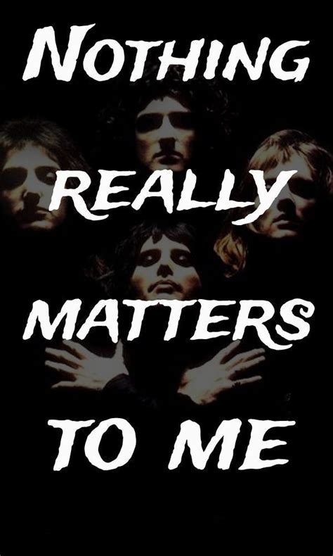 🌟 Ł€Ǥ€ŇĐ 🌟 Queen Lyrics Queen Bohemian Rhapsody Lyrics Music Quotes