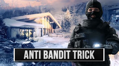 Der Anti Bandit Trick Rainbow Six Siege Youtube