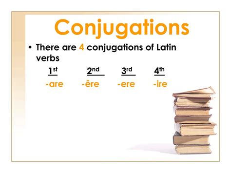 Ppt Conjugations Of Latin Verbs Powerpoint Presentation Free
