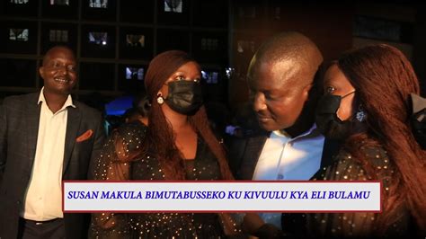 Susan Makula Bimutabusseko Ku Kivuulu Kya Eli Bulamu E Makerere Youtube
