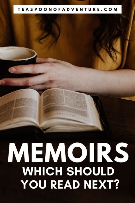 12 Memoirs You Should Read Teaspoon Of Adventure Memoirs Memoir