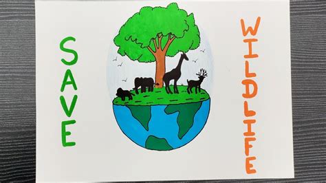 Save Wildlife Poster Drawing How To Draw Save Wildlife Poster