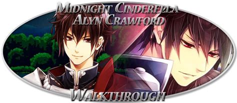 [Walkthrough] Midnight Cinderella: Alyn Crawford | Midnight cinderella, Midnight cinderella alyn ...