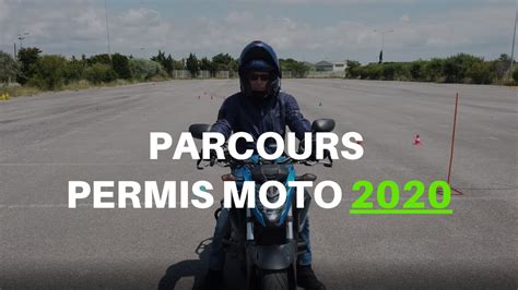 parcours permis moto 2020 explications youtube