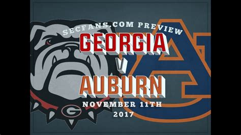 Georgia Vs Auburn Preview And Predictions 2017 College Football Uga