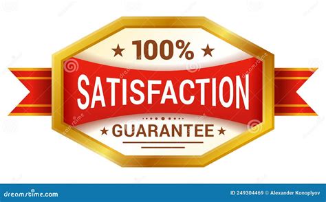 Customer Satisfaction Guarantee Sign One Hundred Percent Golden Badge