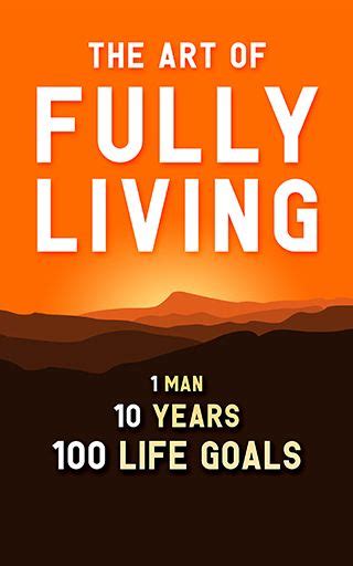 100 Life Goals List 1 Man 10 Years 100 Goals Life Goals List