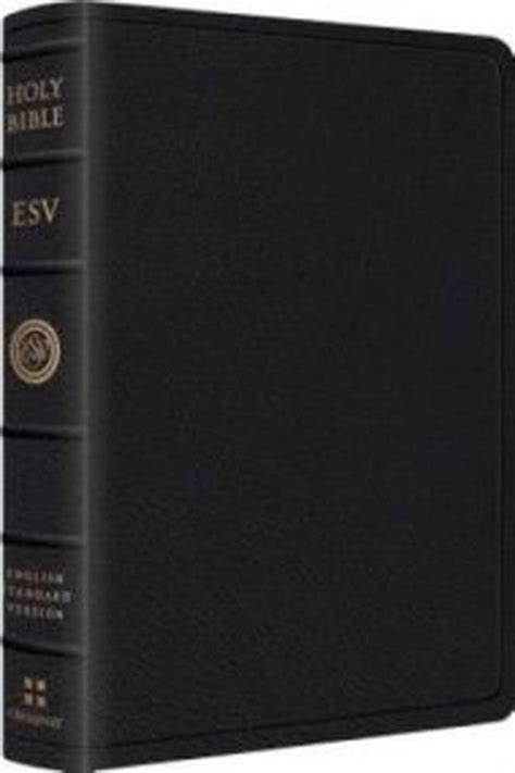 Esv Wide Margin Reference Bible Top Grain Leather Black Leather The